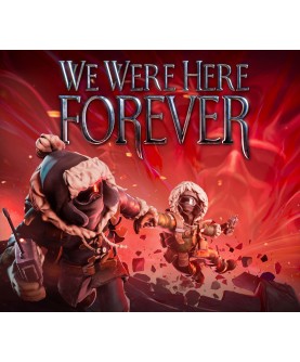 We Were Here Forever Steam Key EUROPE